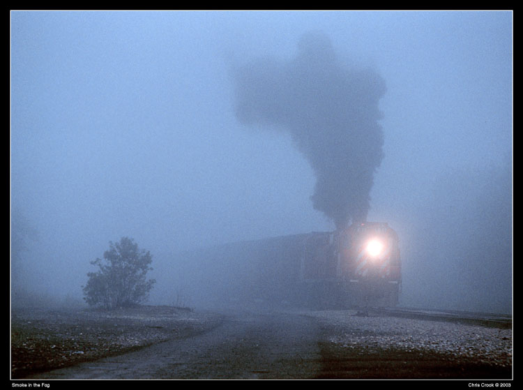 Smoke in the Fog
